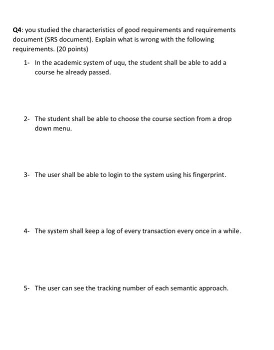 Solved Q4: you studied the characteristics of good | Chegg.com