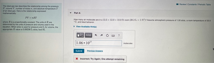 Solved Review Constants Periodic Table Part A The ideal gas | Chegg.com