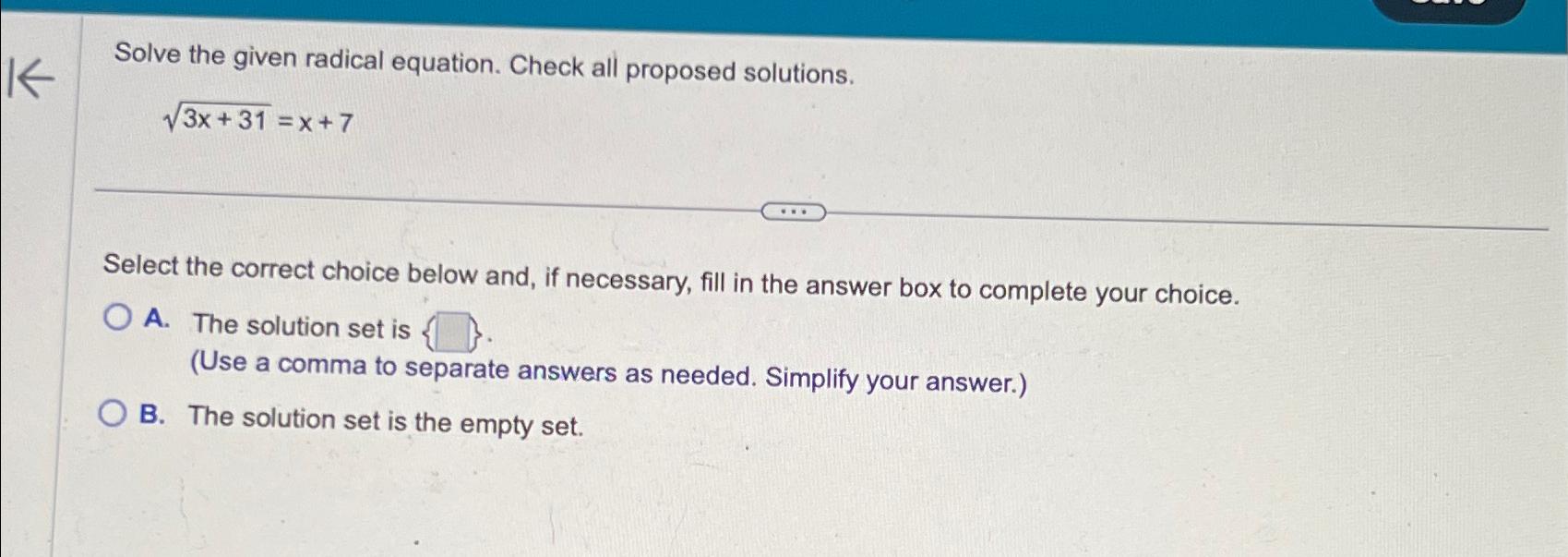 Solved Solve the given radical equation. Check all proposed | Chegg.com