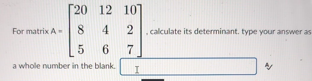 Solved For matrix A=[201210842567], ﻿calculate its | Chegg.com