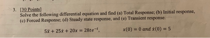 Solved 3. (30 Points) Solve the following differential | Chegg.com