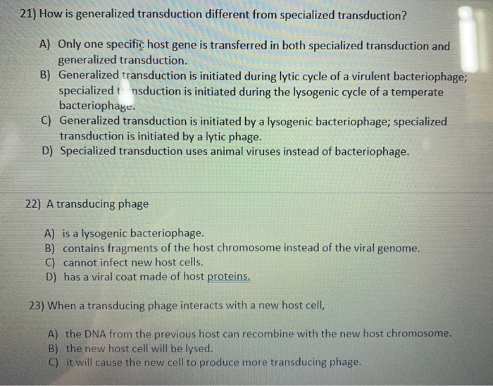 Solved 21) How is generalized transduction different from | Chegg.com