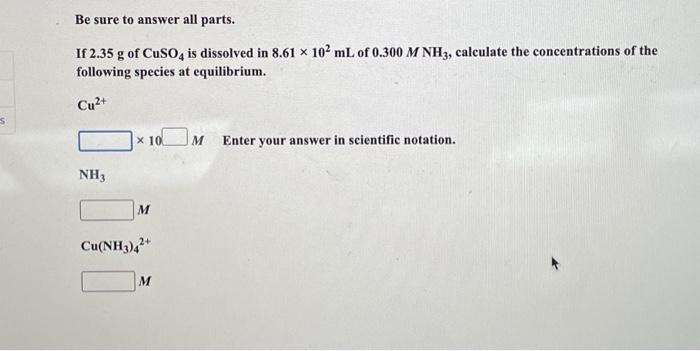 Solved If 2.35 g of CuSO4 is dissolved in 8.61×102 mL of | Chegg.com