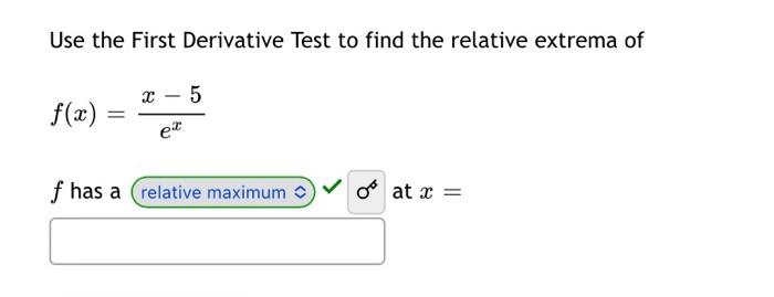 Solved Use the First Derivative Test to find the relative | Chegg.com