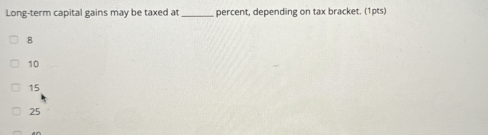 Solved Longterm capital gains may be taxed at percent,