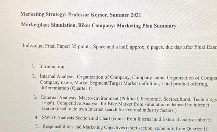 Marketing Strategy Professor Keysor Summer 2021 Chegg