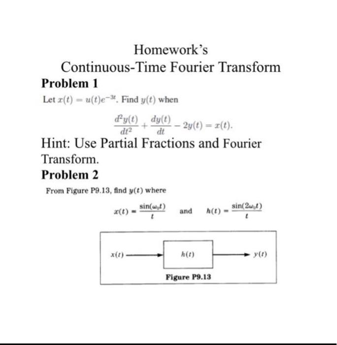 Solved Homework S Continuous Time Fourier Transform Probl Chegg Com