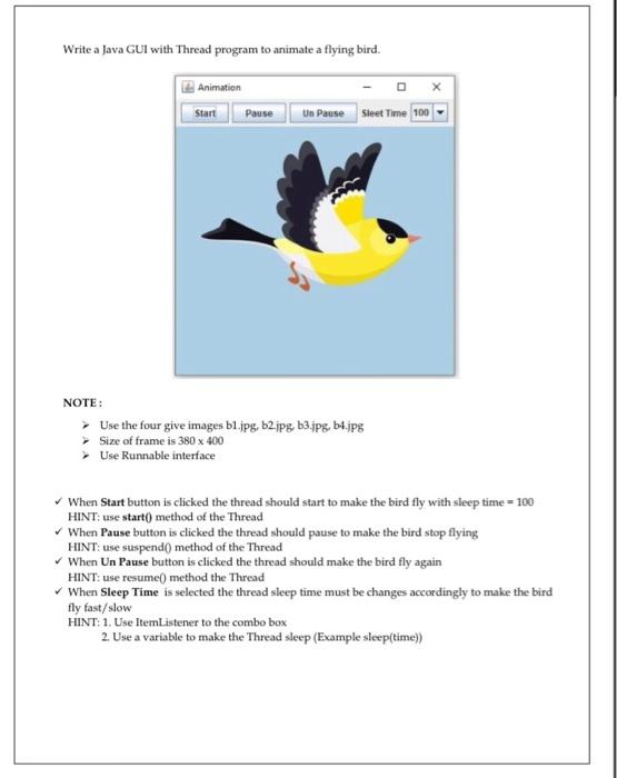 Solved Write a Java GUI with Thread program to animate a | Chegg.com