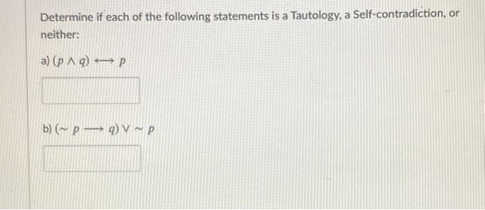 Solved Determine if each of the following statements is a | Chegg.com