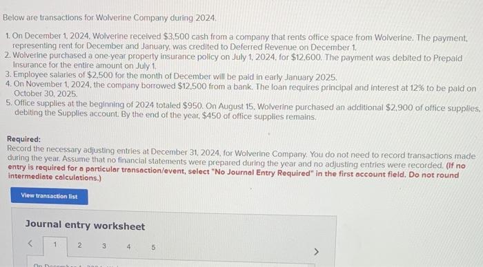 Solved Below are transactions for Wolverine Company during | Chegg.com