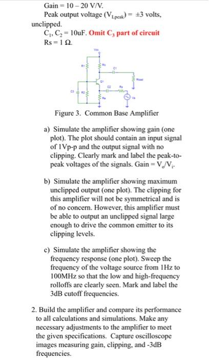 Solved Part II - Common Base Input Stage 1. Design the | Chegg.com