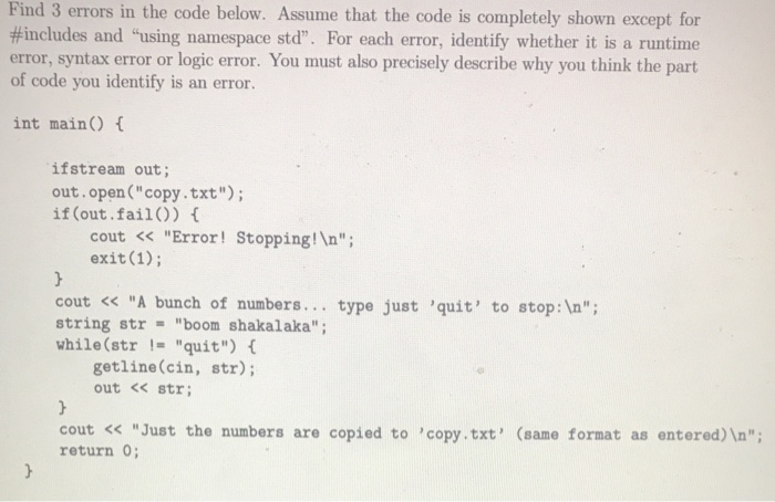 Solved Find 3 errors in the code below. Assume that the code | Chegg.com