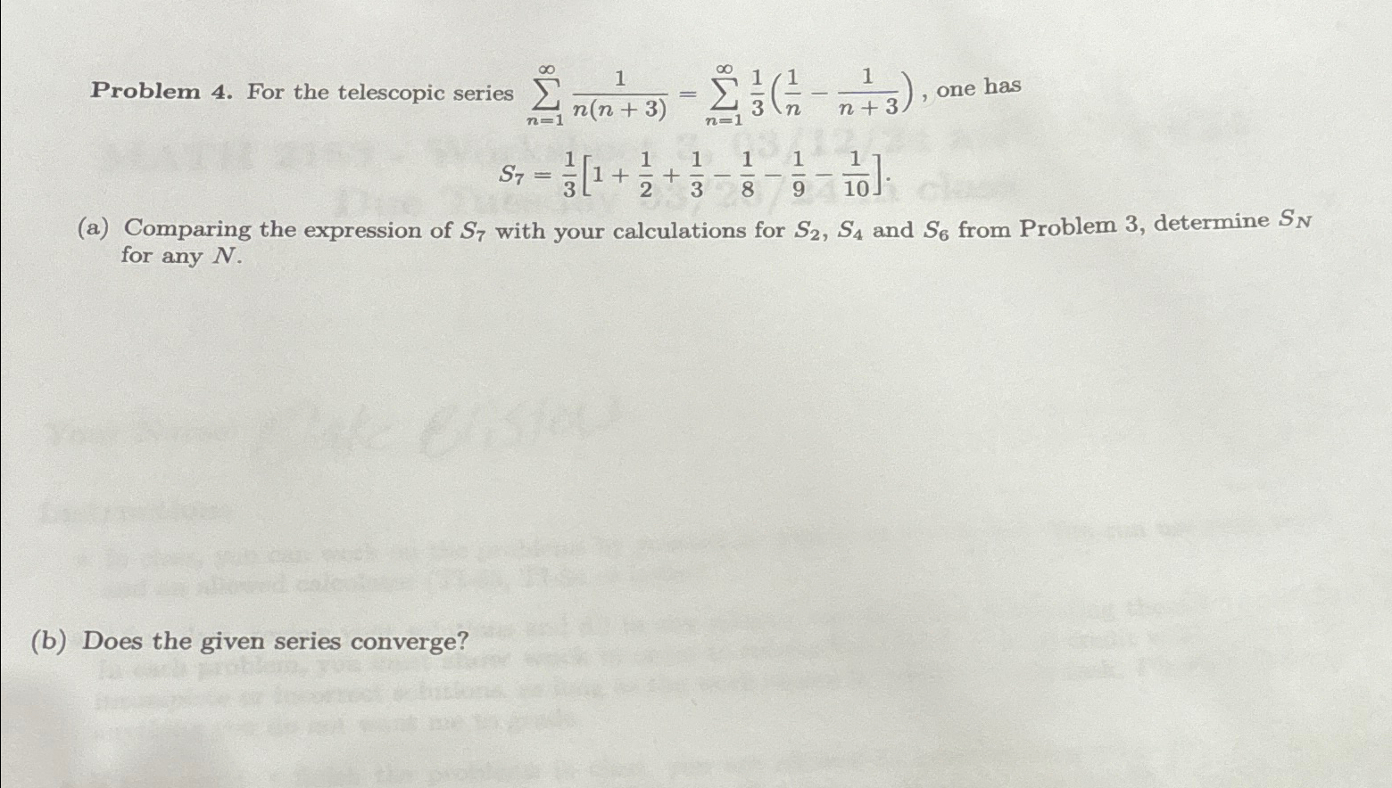 Solved Problem 4. ﻿For the telescopic series | Chegg.com