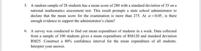 Solved 5. A random sample of 28 students has a mean score of | Chegg.com