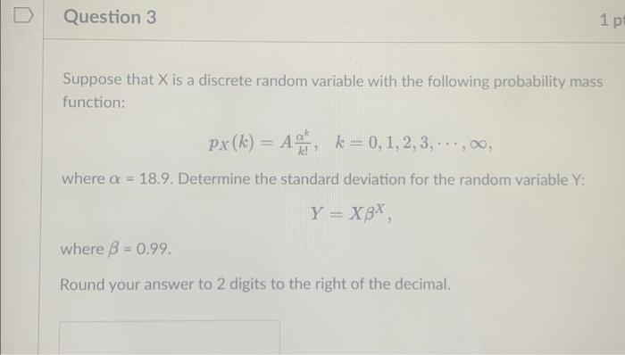 Solved Suppose That X Is A Discrete Random Variable With The | Chegg.com