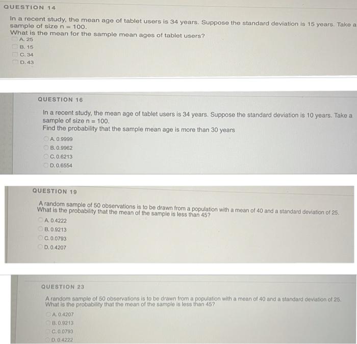 Solved QUESTION 14 In a recent study, the mean age of tablet | Chegg.com