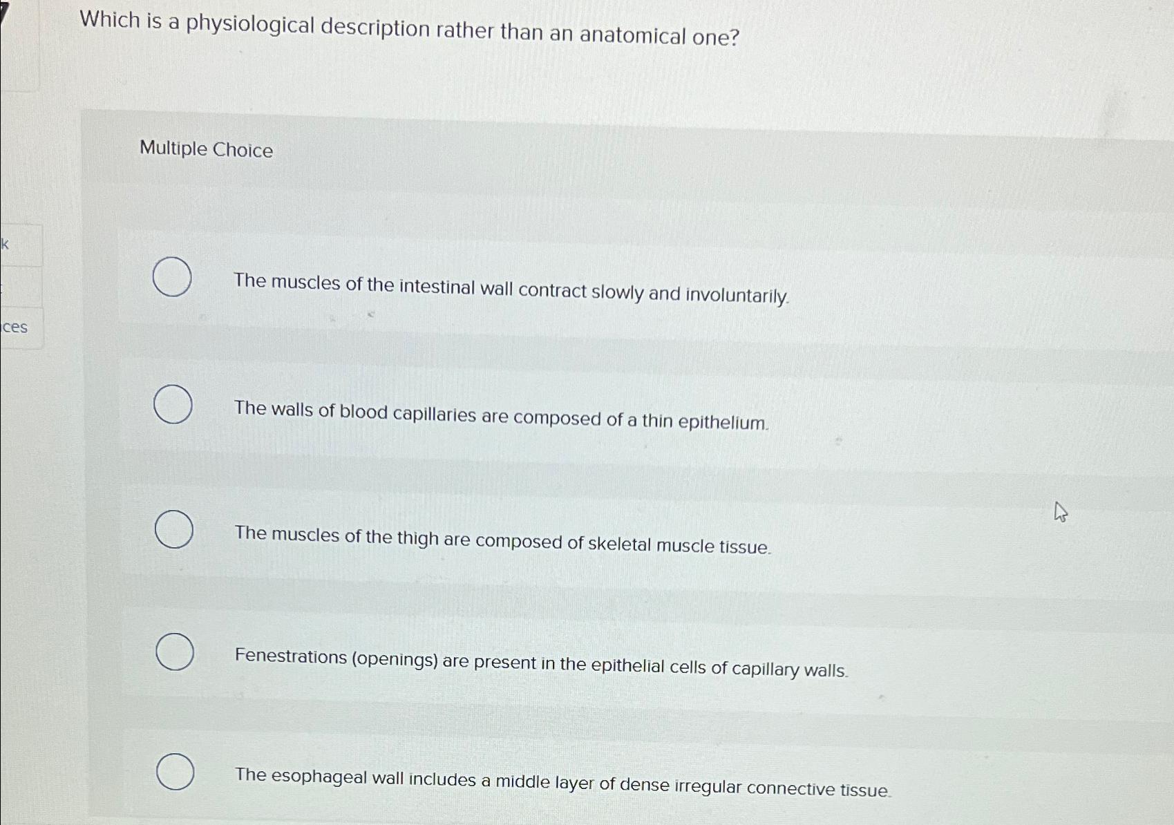 Solved Which is a physiological description rather than an