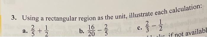 Solved 3. Using a rectangular region as the unit, illustrate | Chegg.com