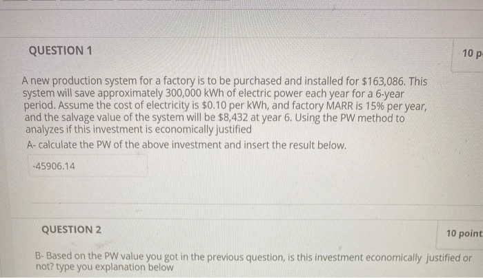 Solved QUESTION 1 10 p A new production system for a factory | Chegg.com