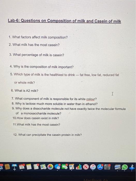 Solved Lab-6: Questions on Composition of milk and Casein of