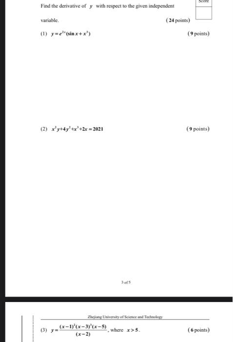 Solved Find the derivative of y with respect to the given | Chegg.com