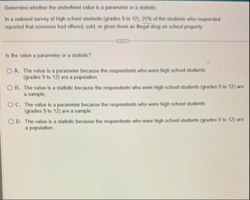 Solved Determine whether the underlined value is a parameter | Chegg.com