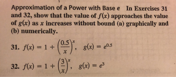 Solved Approximation of a Power with Base e In Exercises 31 | Chegg.com