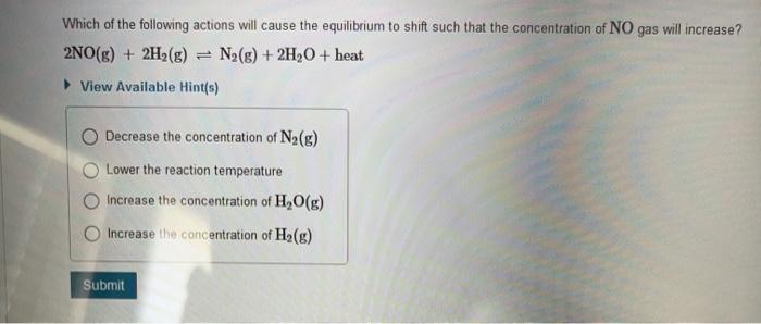 Solved Which of the following actions will cause the | Chegg.com
