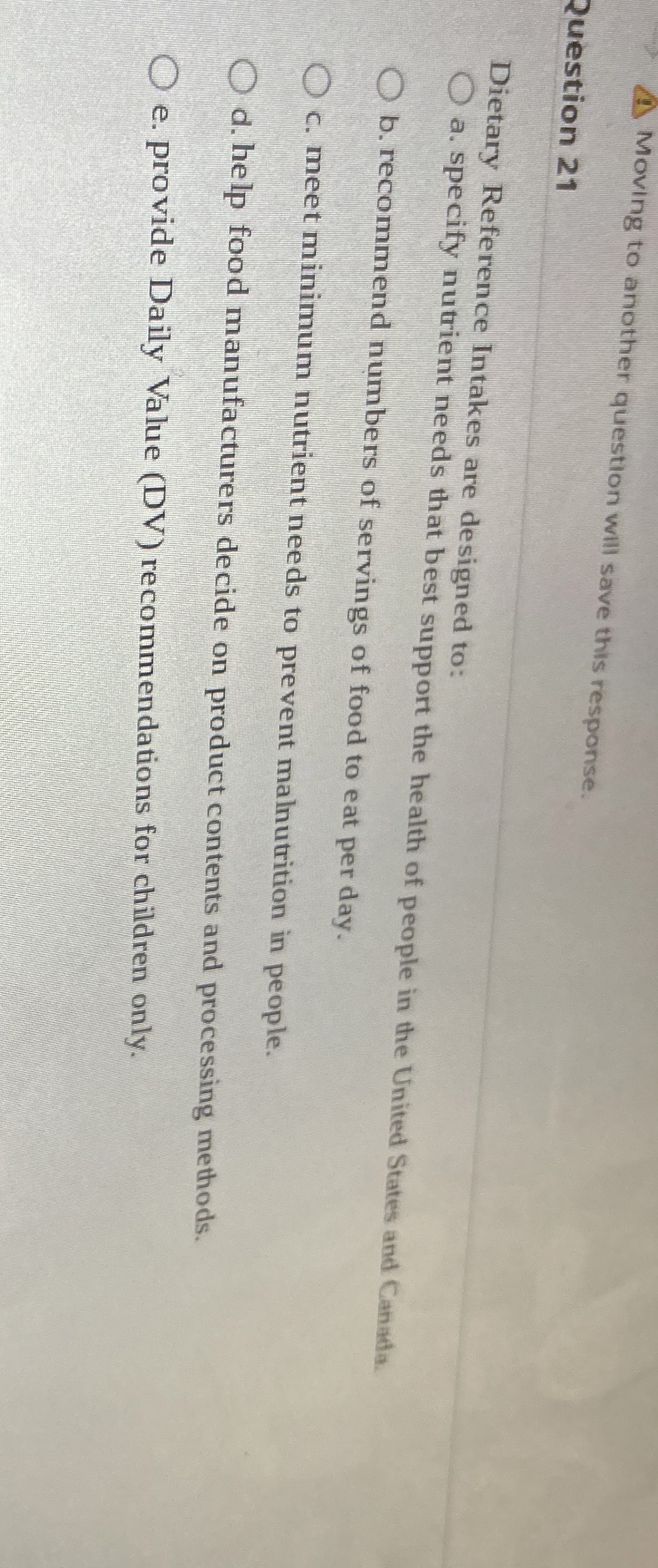 Solved Question 21Dietary Reference Intakes are designed | Chegg.com