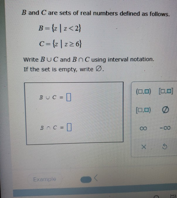 Solved B And C Are Sets Of Real Numbers Defined As Follows. | Chegg.com