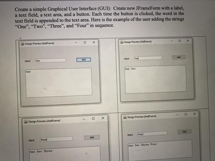 Solved Create a simple Graphical User Interface (GUI): | Chegg.com