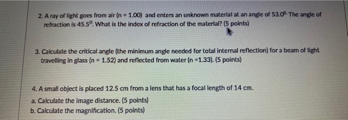 Solved 2. A ray of light goes from air ( n=1.00 ) and enters | Chegg.com