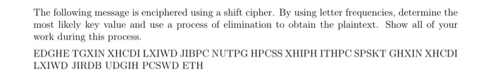 Solved The following message is enciphered using a shift | Chegg.com