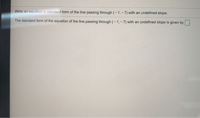 Solved Write an equation in standard form of the line | Chegg.com