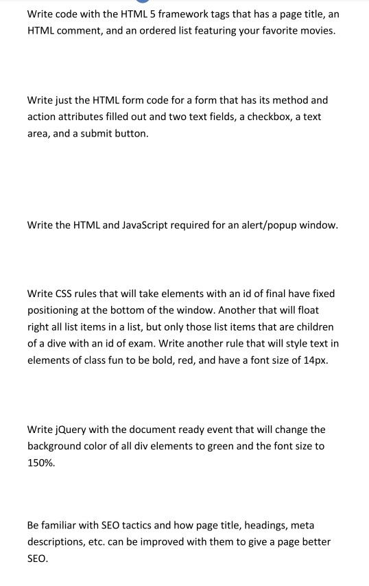 Solved Write code with the HTML 5 framework tags that has a | Chegg.com