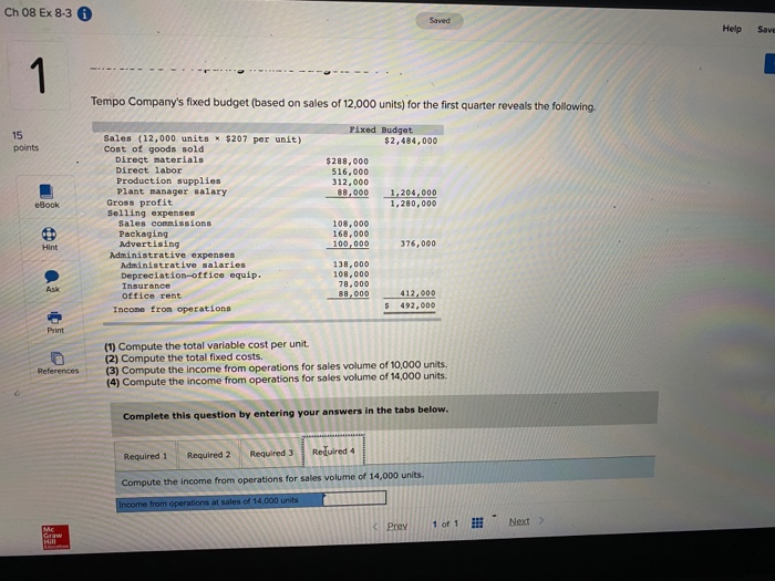 Solved Ch 08 Ex 8-36 Help Save Tempo Company's fixed budget | Chegg.com