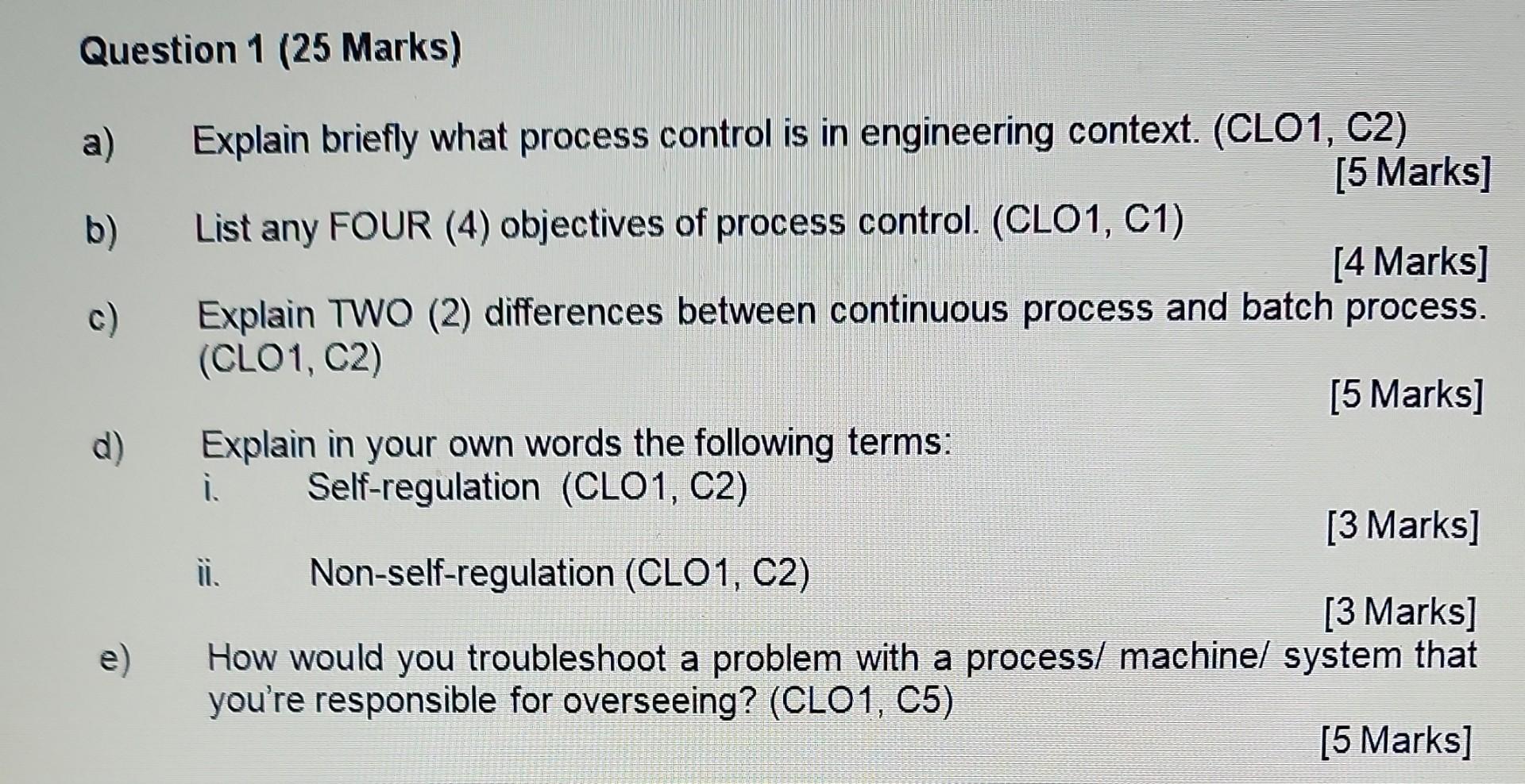 Solved a) Explain briefly what process control is in | Chegg.com