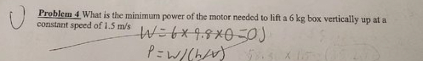 Solved C) ﻿Problem 4 ﻿What is the minimum power of the motor | Chegg.com