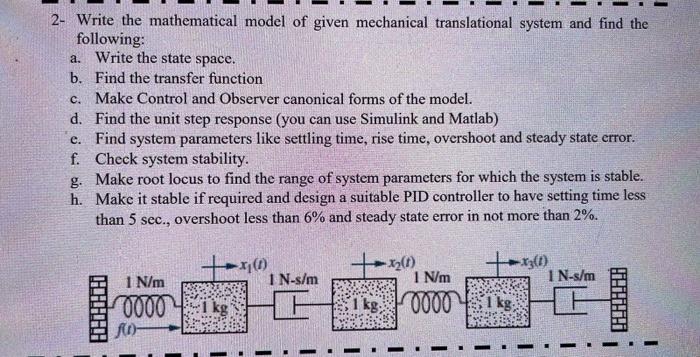 Solved 2- Write The Mathematical Model Of Given Mechanical | Chegg.com