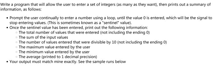 Solved Write a program that will allow the user to enter a | Chegg.com