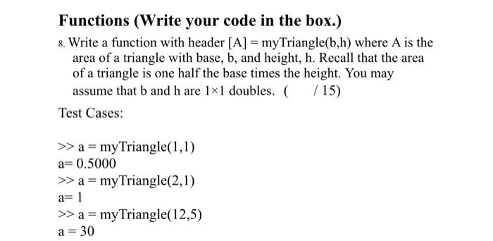 Solved Functions (Write your code in the box.) 8. Write a | Chegg.com