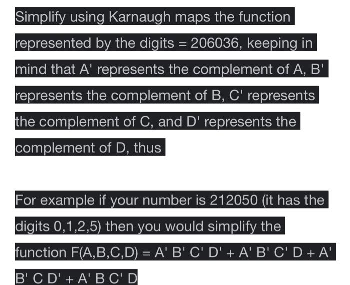 Solved Simplify Using Karnaugh Maps The Function Represented Chegg Com   Image