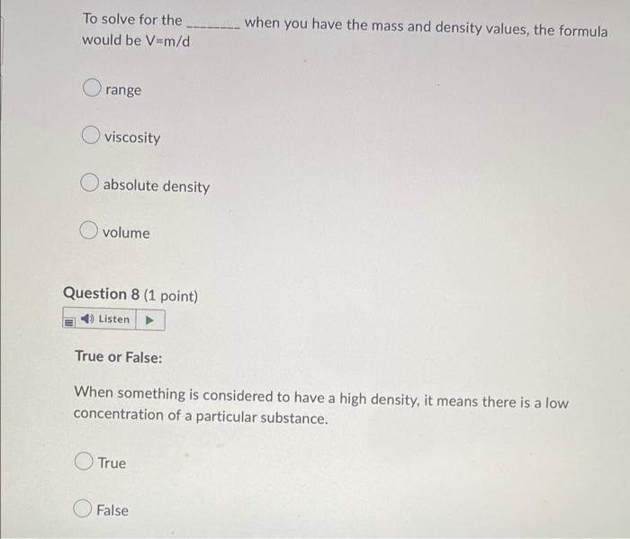 Solved when you have the mass and density values, the | Chegg.com
