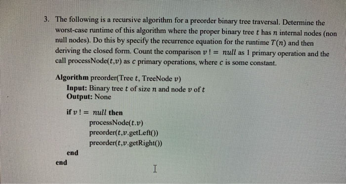 3. The following is a recursive algorithm for a | Chegg.com