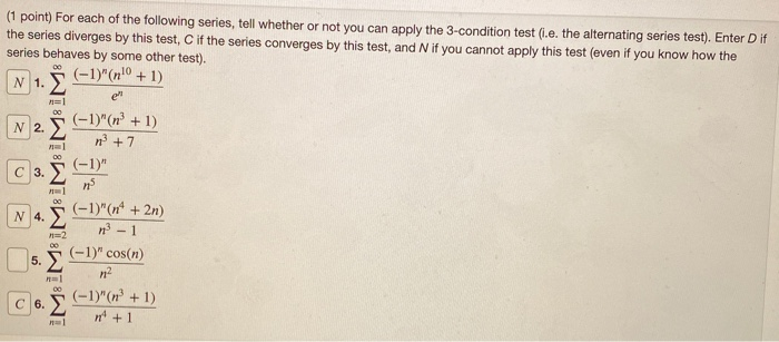 Solved (1 point) For each of the following series, tell | Chegg.com