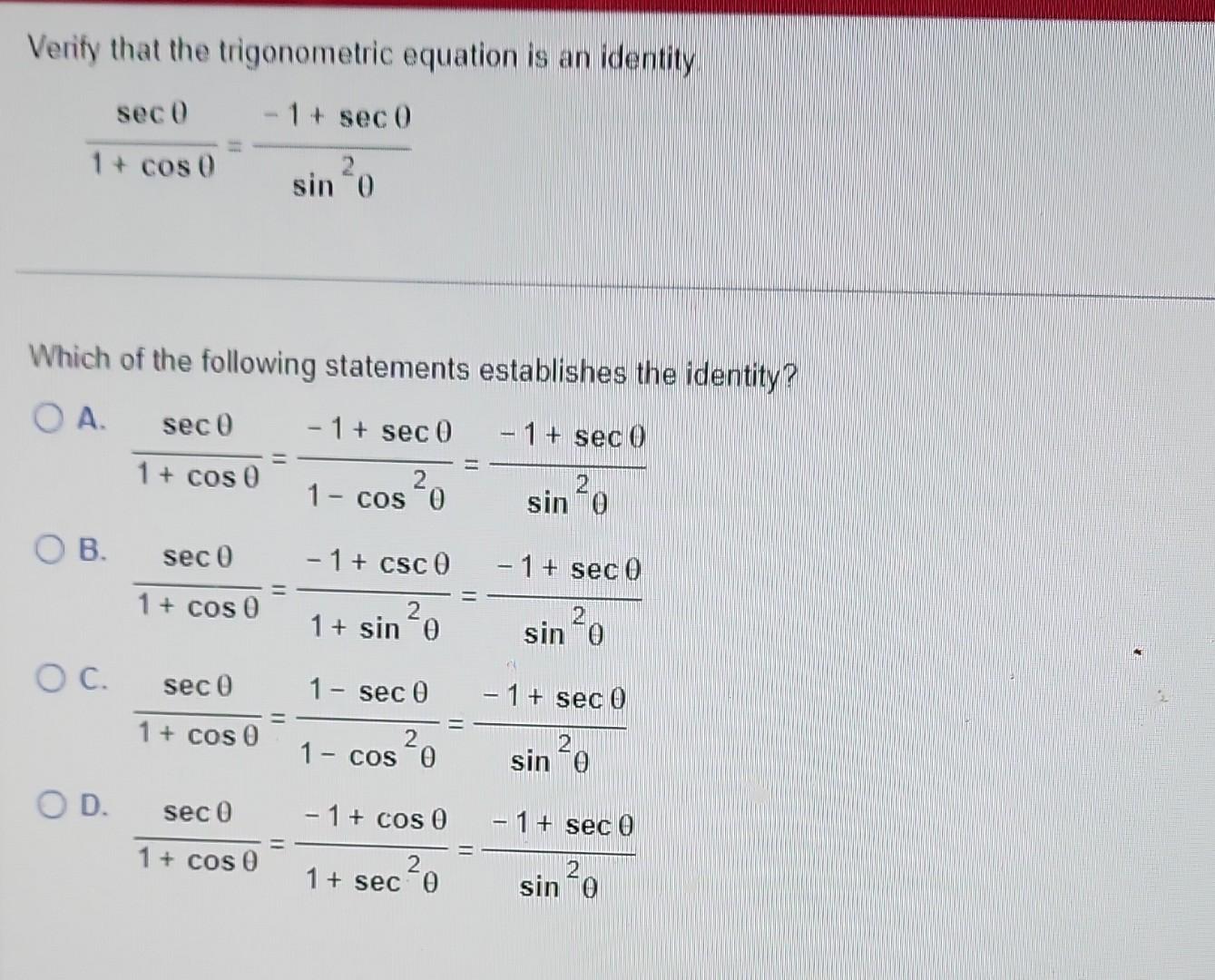 Solved Verify that the trigonometric equation is an identity | Chegg.com