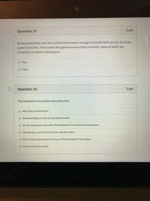 Solved Question 15 2 pts As the wind blows over the surface | Chegg.com