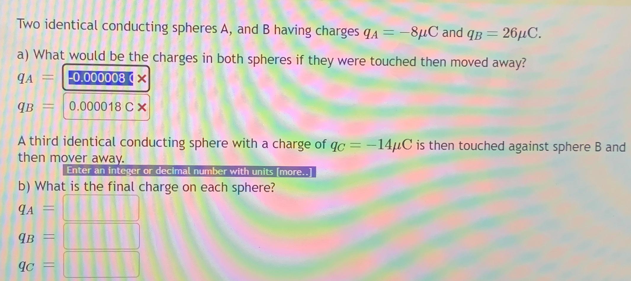 Solved Two Identical Conducting Spheres A, ﻿and B Having | Chegg.com