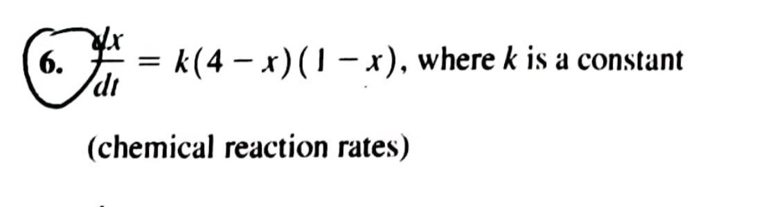 Solved dxdt=k(4-x)(1-x), ﻿where k ﻿is a constant (chemical | Chegg.com