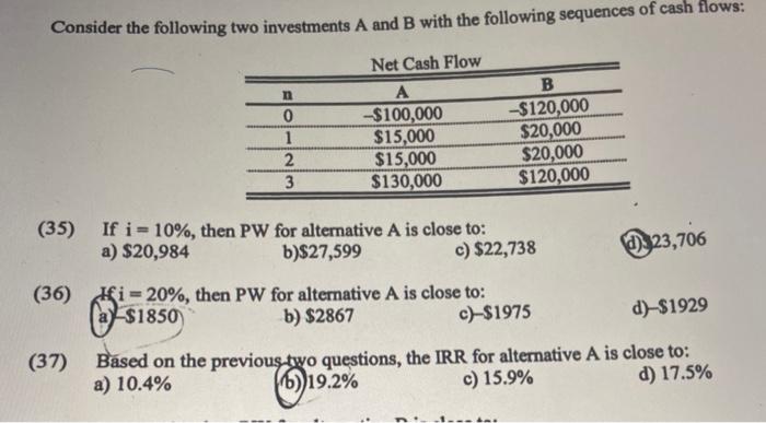 Solved Consider The Following Two Investments A And B With | Chegg.com